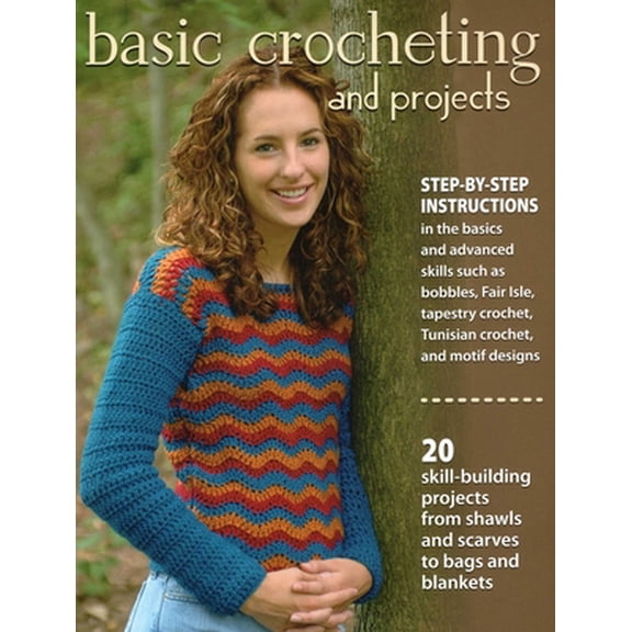 Pre-Owned Basic Crocheting and Projects (Paperback) 0811716163 9780811716161