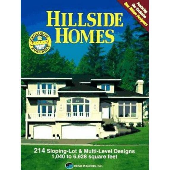 Pre-Owned Hillside Homes: 214 Sloping-Lot & Multi-Level Designs : 1,040 to 6,628 Square Feet (Paperback) 1881955281 9781881955283