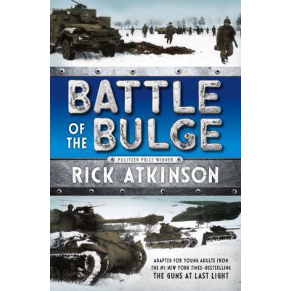 Pre-Owned Battle of the Bulge [The Young Readers Adaptation] (Paperback) 1250079918 9781250079916