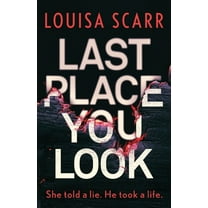 Butler & West Last Place You Look, (Paperback)