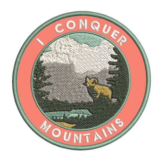 I Conquer Mountains 3.5 Inch Iron Or Sew On Embroidered Fabric Badge Patch Seek Adventure, National Park Iconic Series