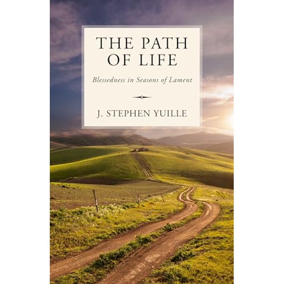 Pre-Owned The Path of Life: Blessedness in Seasons of Lament, 9781601786890, 1601786891, Paperback,