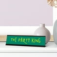 thumbnail image 3 of The Party King, Crown Black Frame, Desk Sign (2x8"), 3 of 3