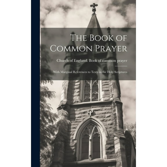 The Book of Common Prayer (Hardcover)