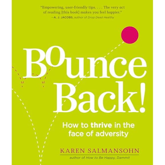 Pre-Owned The Bounce Back Book: When Life Throws You Curveballs, Hit Them Out of the Park: How to Thrive in the Face of Adversity Paperback