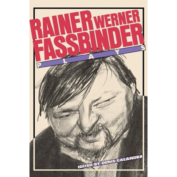 Pre-Owned Fassbinder: Plays (Paperback) 0933826826 9780933826823