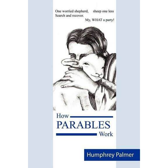 How Parables Work