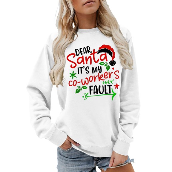IWRICH Dear Santa It's My Coworker's Fault Sweatshirt Funny Christmas Tee Christmas Season Tops 03-Black 150