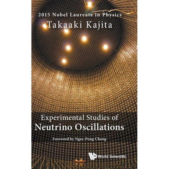 Experimental Studies of Neutrino Oscillations, (Hardcover)