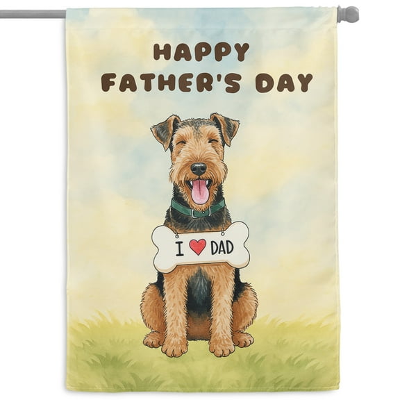 Cute Airedale Terrier Loves Dad Happy Father's Day House Flag 28x40in Double Sided Dale Waterside Dog Lover Outdoor Decor - 12008