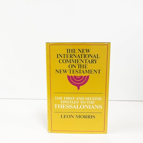 Pre-Owned The First and Second Epistles to the Thessalonians (The New International Commentary on the New Testament) (Hardcover) 0802821871 9780802821874