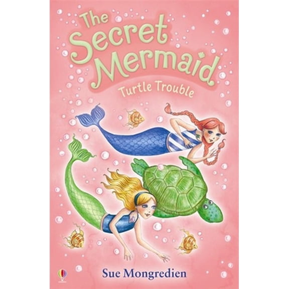 Pre-Owned Turtle Trouble: The Secret Mermaid (Paperback) 1409506355 9781409506355