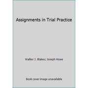Assignments in Trial Practice, Used [Hardcover]