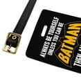 thumbnail image 2 of Batman Be Batman Luggage ID Tags Suitcase Carry-On Cards - Set of 2, 2 of 6