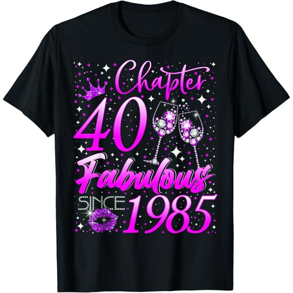 Womens Chapter 40 Fabulous Vintage Since 1985 40th Birthday T-Shirt