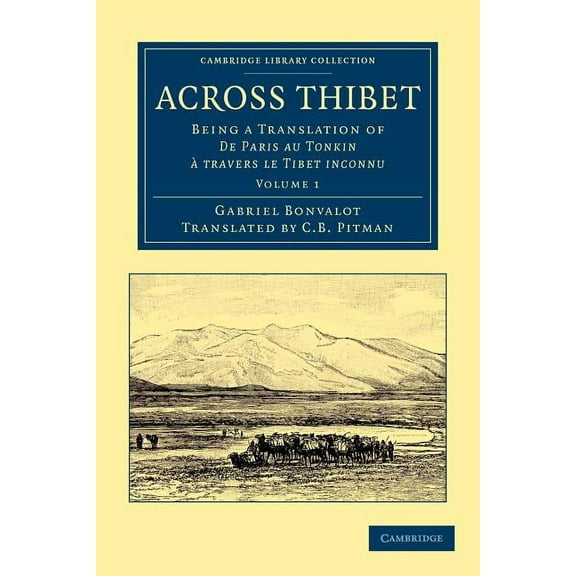 Across Thibet - Volume 1, (Paperback)