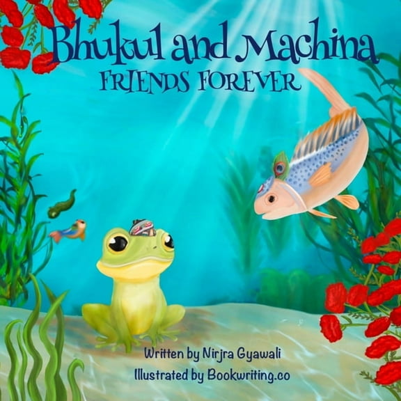 Bhukul and Machina: Friends Forever, (Paperback)