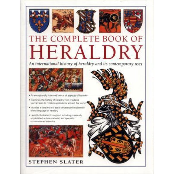 Pre-Owned The Complete Book of Heraldry: An International History of Heraldry and Its Contemporary Uses (Paperback) 1846819601 9781846819605