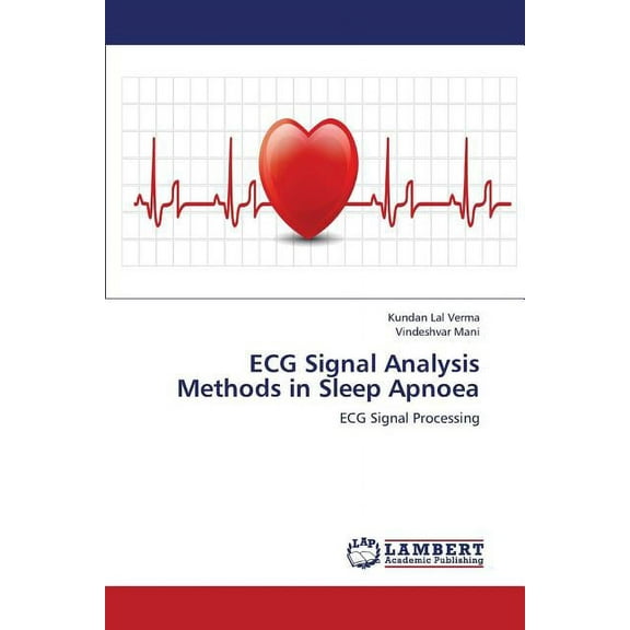 ECG Signal Analysis Methods in Sleep Apnoea (Paperback)