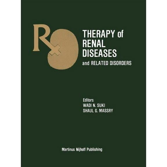 Therapy of Renal Diseases and Related Disorders, (Paperback)