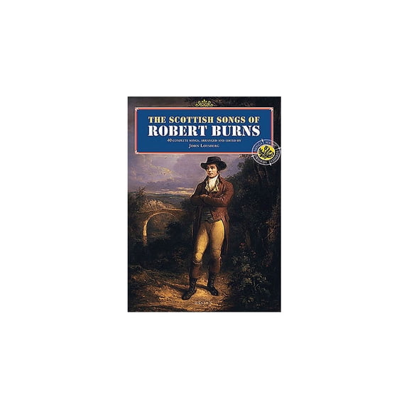 Music Sales The Scottish Songs of Robert Burns Music Sales America Series Softcover