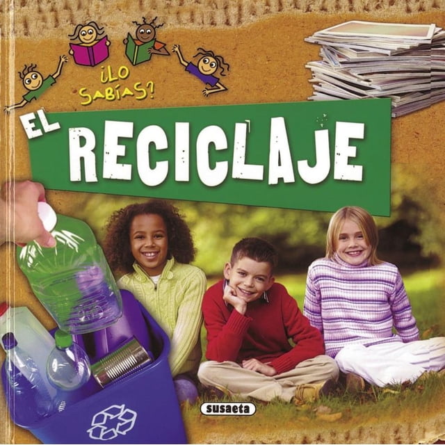 RECICLAJE, EL / PD.