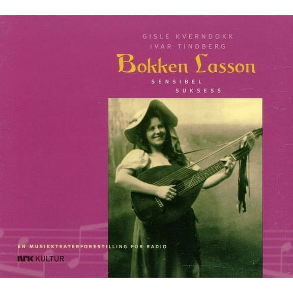 Gisle Kverndokk - Bokken Lasson: Sensibel Suksess - Music & Performance - CD