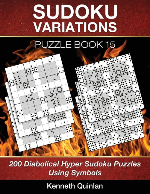 Sudoku Variations Puzzle Book 15 200 Diabolical Hyper Sudoku Puzzles