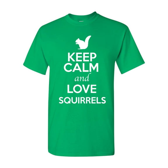 Keep Calm And Love Squirrels Nuts Animal Lover Adult T-Shirt Tee