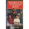 thumbnail image 1 of Pre-Owned Weirdos of the Universe, Unite! (Mass Market Paperback) 0449704297 9780449704295, 1 of 1