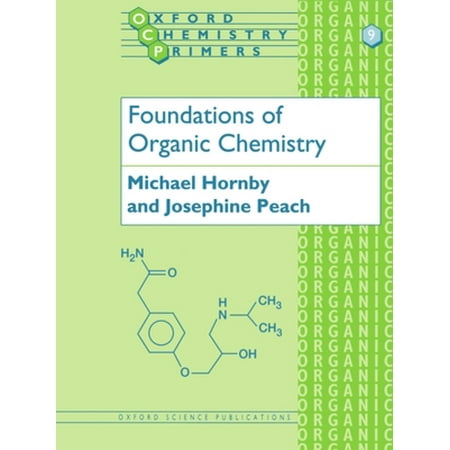Pre-Owned Foundations of Organic Chemistry (Paperback) 0198556802 9780198556800
