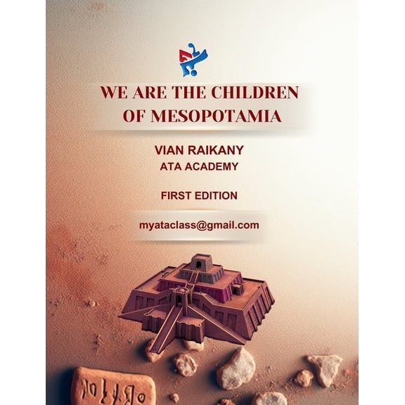 We Are the Children of Mesopotamia, (Paperback)