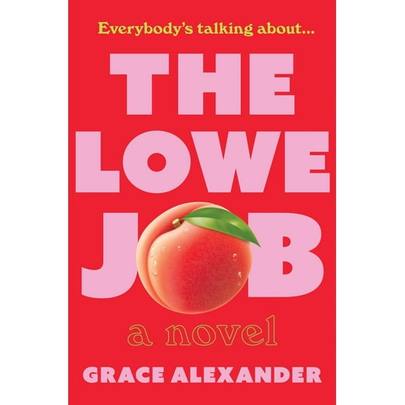 The Lowe Job, (Hardcover)
