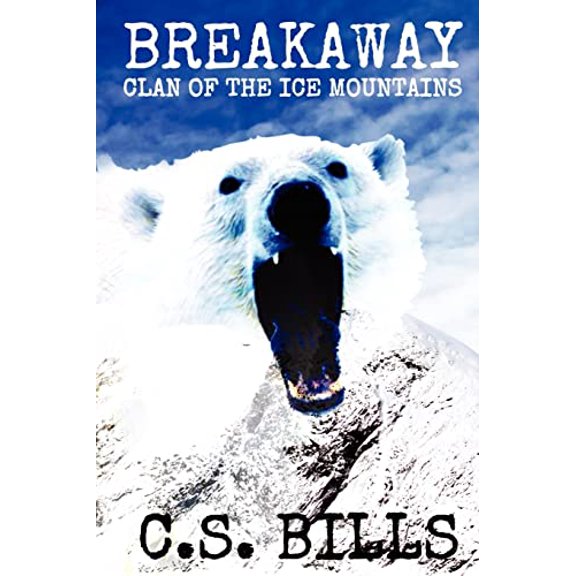 Pre-Owned Breakaway: Clan of the Ice Mountains: A Prehistoric Mythic Adventure: Volume 1 Paperback
