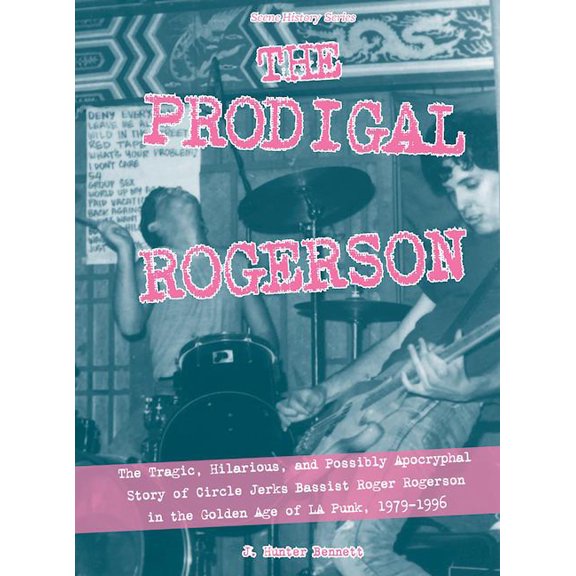 Scene History: The Prodigal Rogerson (Paperback)