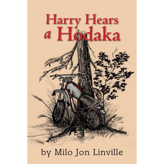 Harry Hears A Hodaka, (Paperback)