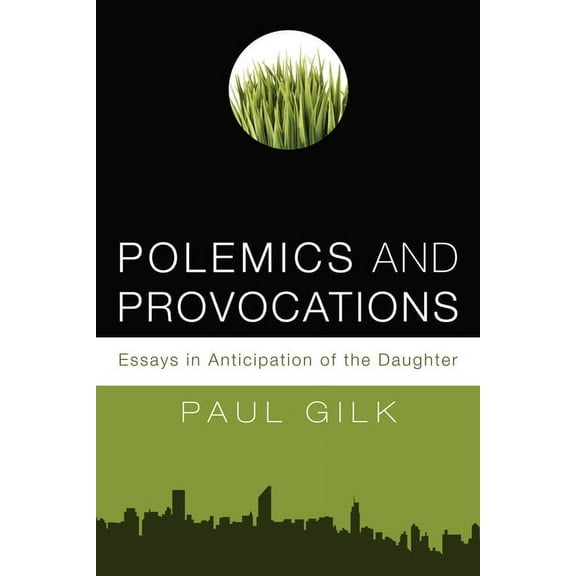 Polemics and Provocations (Paperback)