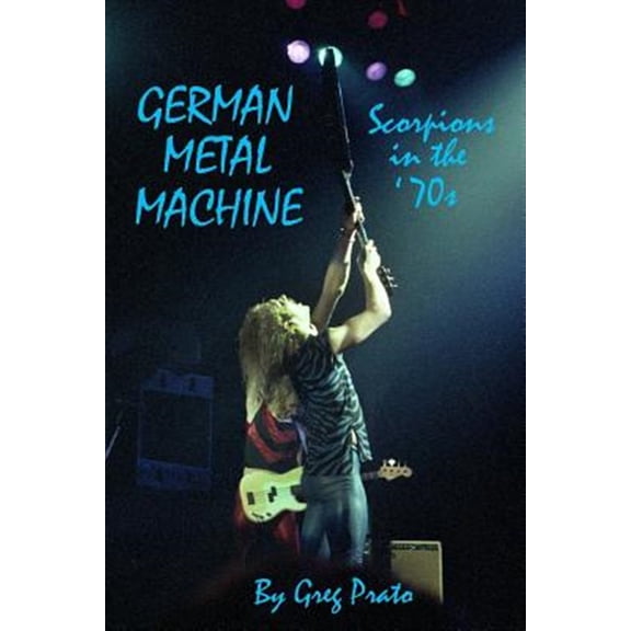 Pre-Owned German Metal Machine: Scorpions in the '70s