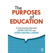 The Purposes of Education (Paperback)