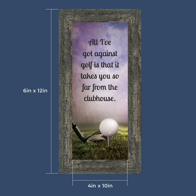 Golf, Funny Golf Gifts for Men Picture Frame, Gift for a Golfer, 7367BW 