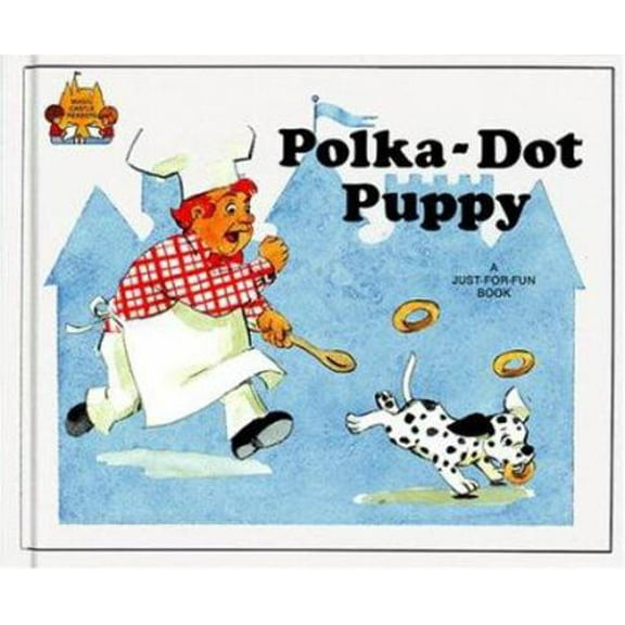 Pre-Owned Polka-Dot Puppy (Magic Castle Readers Language Arts) (Unknown) 0895656752 9780895656759