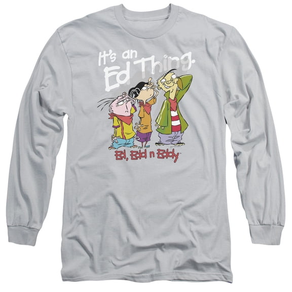 Ed Edd Eddy It's An Ed Thing Long Sleeve Adult 18/1 T-Shirt Silver