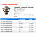thumbnail image 2 of Thermostat - Compatible with 2009 - 2014 Hyundai Sonata 2010 2011 2012 2013, 2 of 2