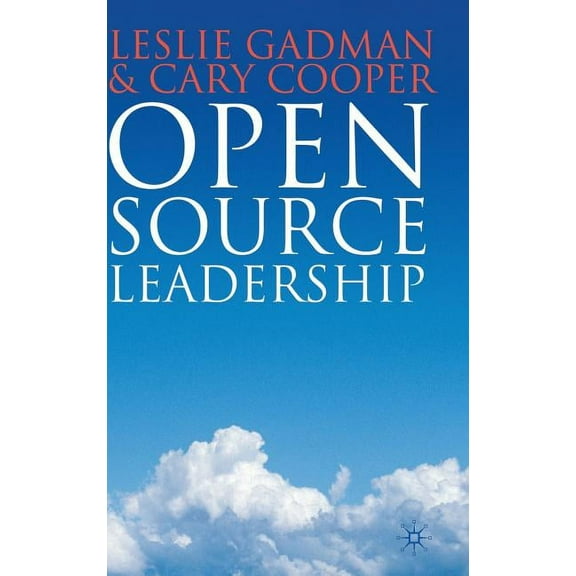 Open Source Leadership, (Hardcover)