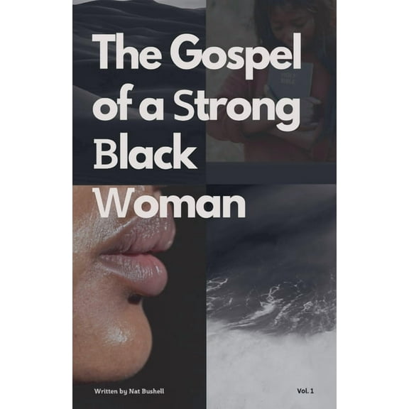 The Gospel of a Strong Black Woman, (Paperback)