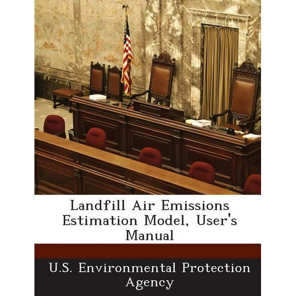 Landfill Air Emissions Estimation Model, User's Manual (Paperback)