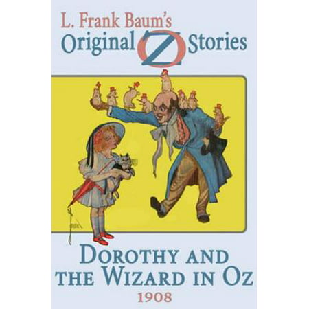 Dorothy and the Wizard in Oz - eBook (Wizard Best In Slot)