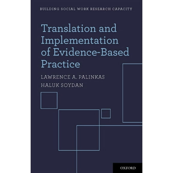 Building Social Work Research Capacity Translation and Implementation of Evidence-Based Practice, (Paperback)