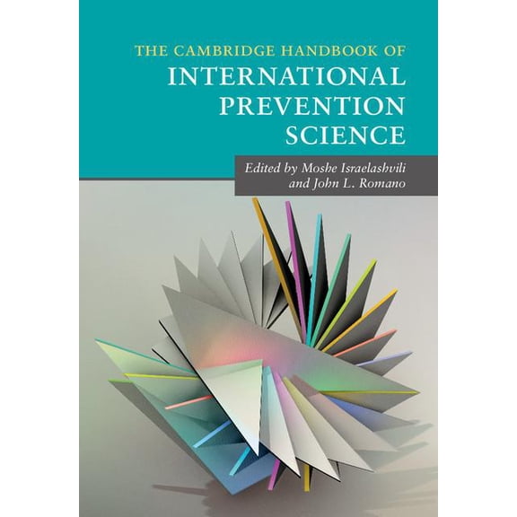 Cambridge Handbooks in Psychology The Cambridge Handbook of International Prevention Science, (Hardcover)