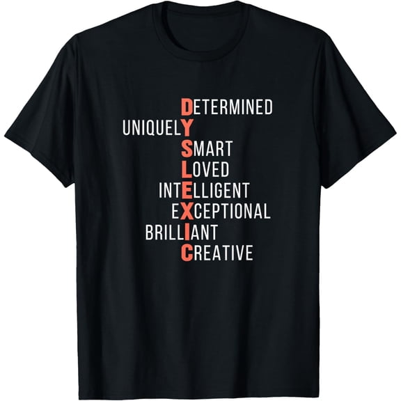 Dyslexic Dyslexia Awareness Month Dyslexia Support T-Shirt